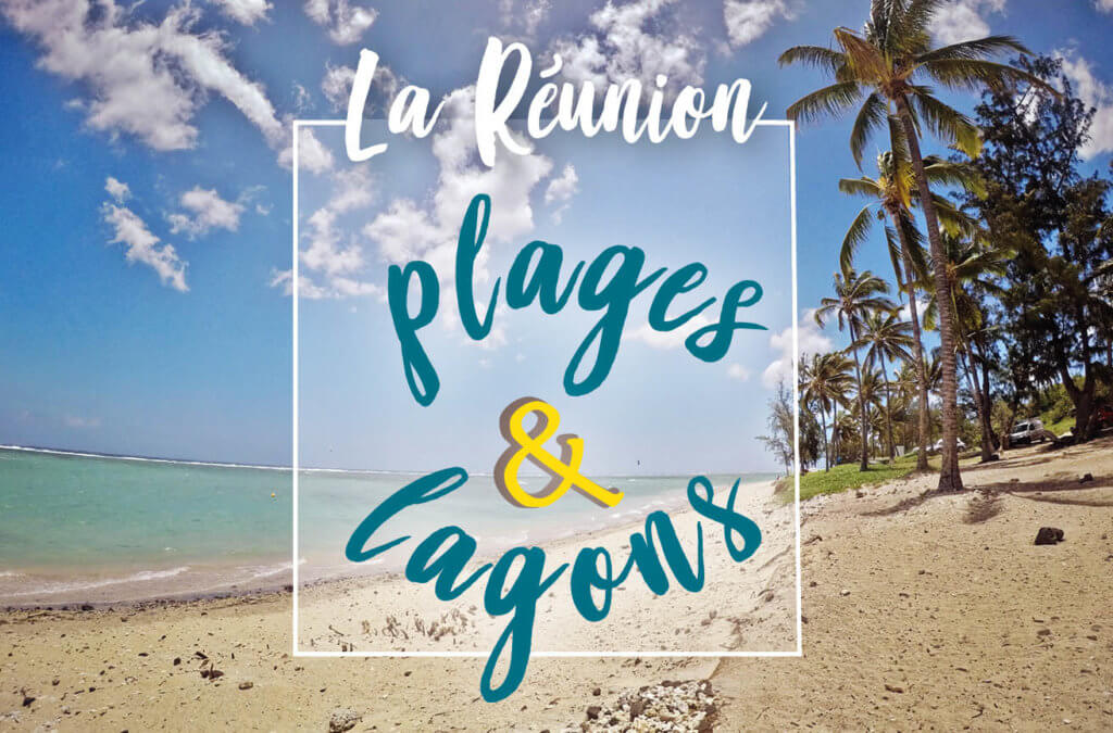 plages et lagons de la Réunion