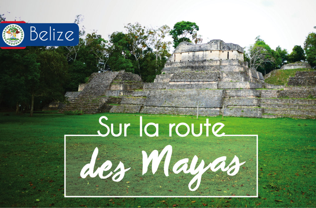 voyage au Belize temple maya de Caracol